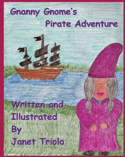 Gnanny Gnome's Pirate Adventure