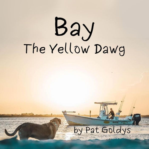 Bay, the Yellow Dawg