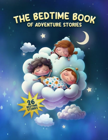 The Bedtime Book of Adventure Stories