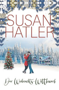 Title: Der Weihnachts-Wettbewerb, Author: Susan Hatler