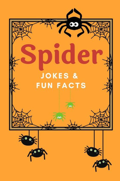 Spider Jokes & Fun Facts