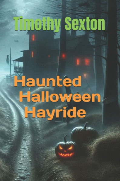 Haunted Halloween Hayride