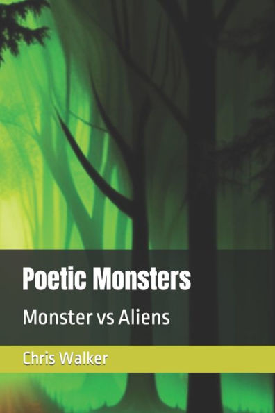 Poetic Monsters: Monster vs Aliens