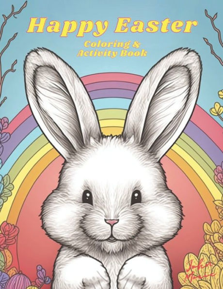 Easter Coloring and Activity Book: Easter Coloring Fun and Activities