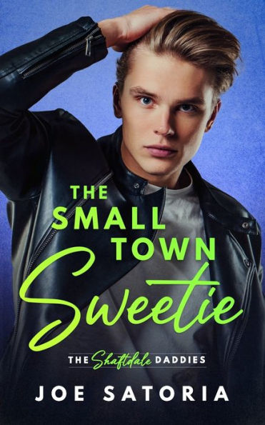The Small Town Sweetie: An MM Daddy Romance