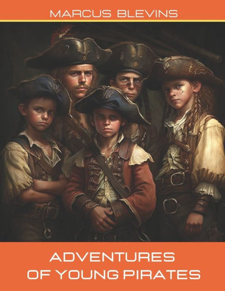 Adventures of young pirates