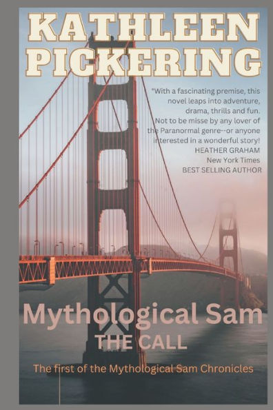 Mythological Sam: The Call