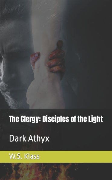 The Clergy: Disciples of the Light: Dark Athyx