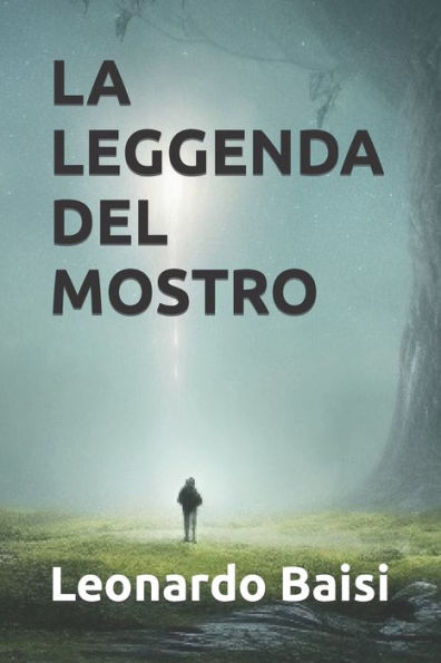 LA LEGGENDA DEL MOSTRO