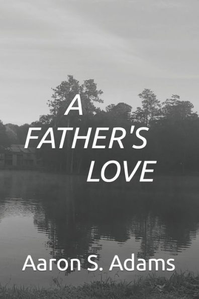 A Father's Love