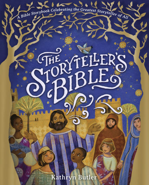 the Storyteller's Bible: A Bible Storybook Celebrating Greatest Storyteller of All