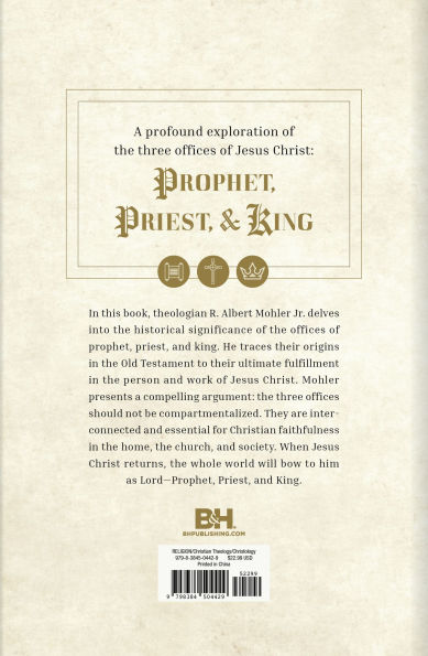 Prophet, Priest, & King: The Three Offices of Christ