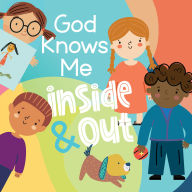 Title: God Knows Me Inside and Out, Author: Kayla Stevens