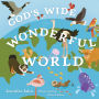 God's Wide, Wonderful World: A Fun Exploration of Animal Classes