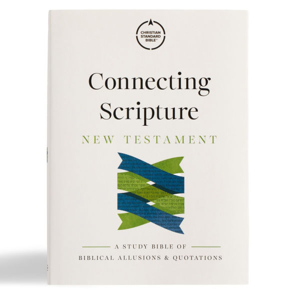 CSB Connecting Scripture New Testament, Hardcover: A Study Bible of Biblical Allusions and Quotations