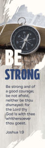 Title: Inspirational Bookmark: Be Strong (Package of 25): Joshua 1:9 (KJV), Author: Broadman Church Supplies Staff