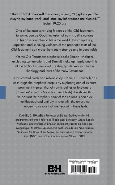Egypt My People... and Israel My Inheritance: The Non-Israelite Nations In The Latter Prophets