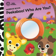 Title: Baby Einstein: Peekaboo! Who Are You? Mirror Book, Author: PI Kids