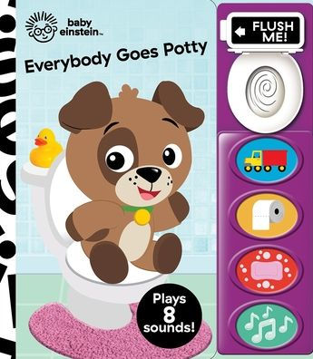 Baby Einstein: Everybody Goes Potty Sound Book