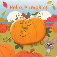 Title: Hello, Pumpkin!, Author: PI Kids