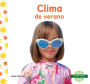 Clima de Verano (Summer Weather)