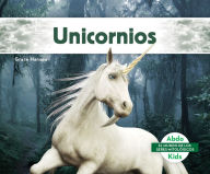 Title: Unicornios (Unicorns), Author: Grace Hansen