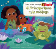 Title: El Prï¿½ncipe Rana Y La Zoï¿½loga (the Frog Prince and the Zoologist), Author: Jenna Mueller