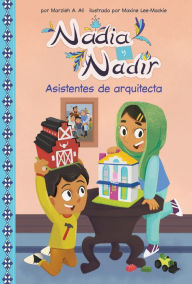 Title: Asistentes de Arquitecta (Architect Assistants), Author: Marzieh A Ali