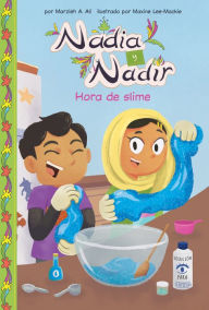 Title: Hora de Slime (Slime Time), Author: Marzieh A Ali