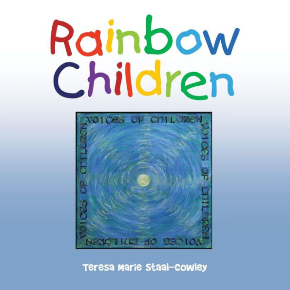 Rainbow Children: Voices of Children