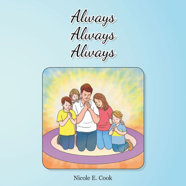 Always, Always, Always