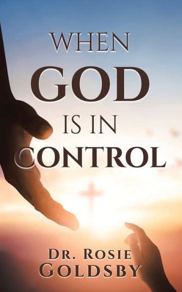 When God Is Control