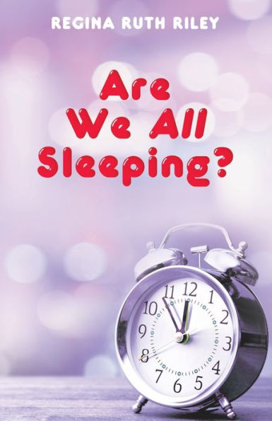 Are We All Sleeping?