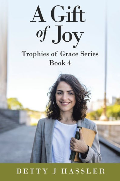 A Gift of Joy: Trophies Grace Series Book 4