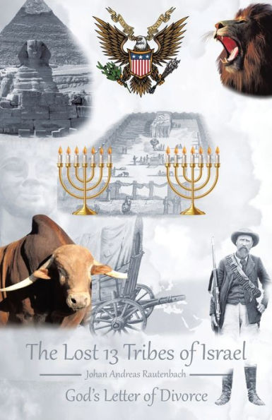The Lost 13 Tribes of Israel: God's Letter Divorce