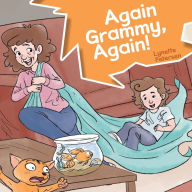 Title: Again Grammy, Again!, Author: Lynette Petersen