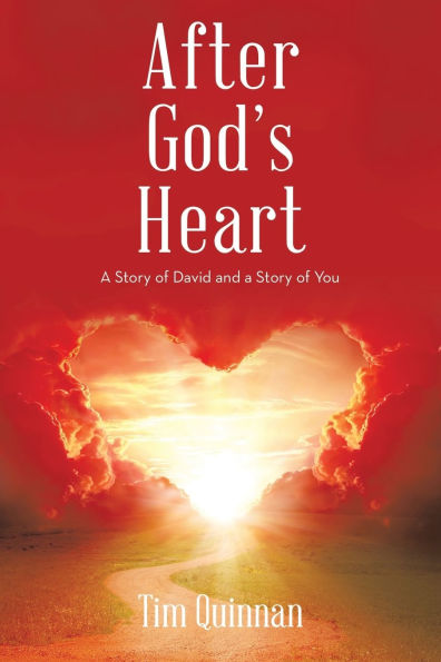 After God's Heart: a Story of David and You