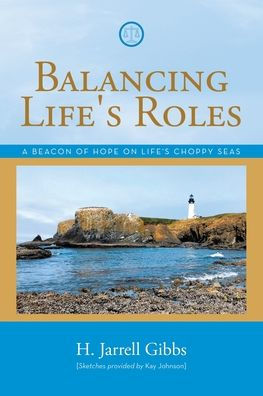 Balancing Life's Roles: A Beacon of Hope on Choppy Seas