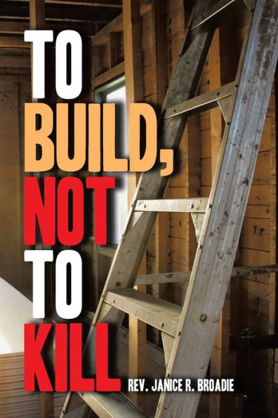 To Build, Not Kill