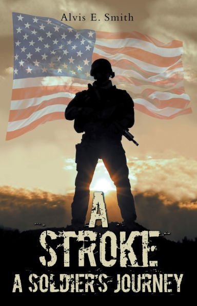 A Stroke: Soldier's Journey