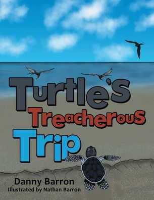 Turtle's Treacherous Trip