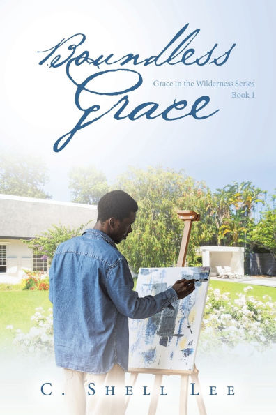 Boundless Grace: Grace the Wilderness Series