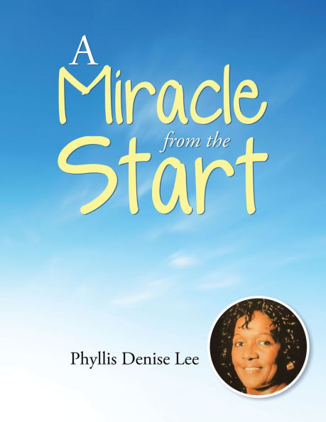 A Miracle from the Start