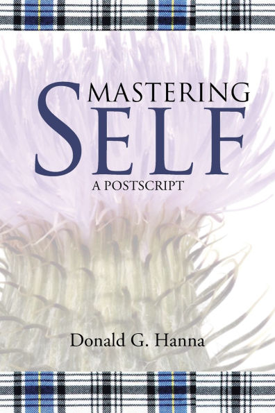 Mastering Self: A Postscript