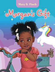 Title: Morgan's Gift, Author: Mary S. Finch