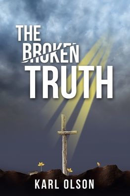 The Broken Truth
