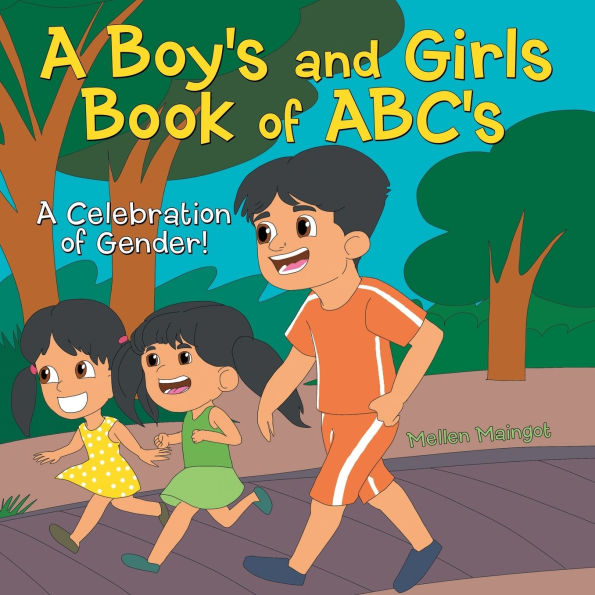 A Boy's and Girl's Book of ABC's: Celebration Gender!