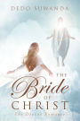 THE BRIDE OF CHRIST: The Divine Romance