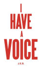 I Have A Voice