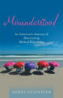 Misunderstood: An Introvert's Journey of Discovering Biblical Friendship